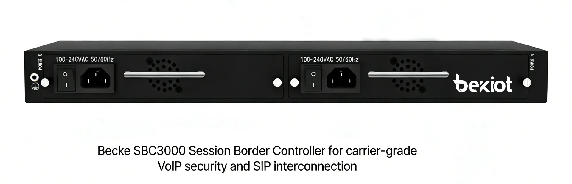 Becke SBC3000 – Contrôleur de frontière de session pour la sécurité VoIP de niveau opérateur et l’interconnexion SIP